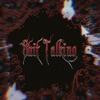 Shit Talking (feat. Real Boy) - Single