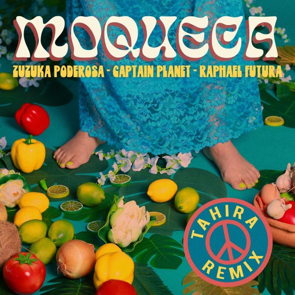 Moqueca (DJ Tahira Remix) - Single