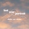 Shake Me Awake - Last Year Portrait lyrics