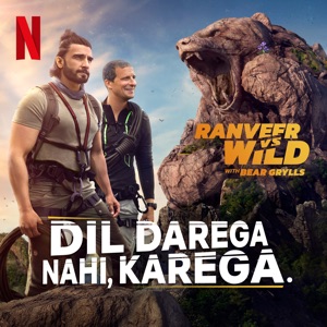 Dil Darega Nahi, Karega (From the Netflix Series 