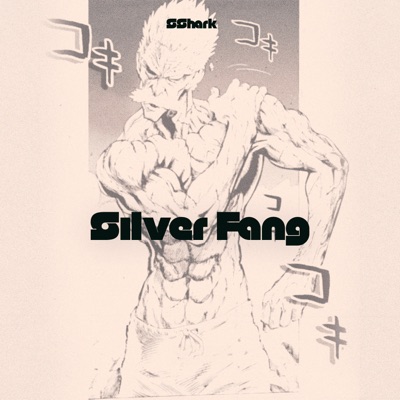 Silver Fang - Single