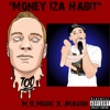 Money Iza Habit (feat. J. Mason) - Single