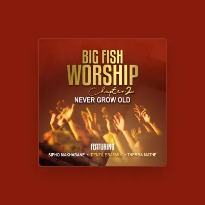 Listen to Big Fish Worship, watch music videos, read bio, see tour dates & more!
