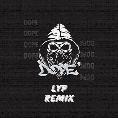 Dope (feat. Yinyin, Tetew & Lyp) - Single