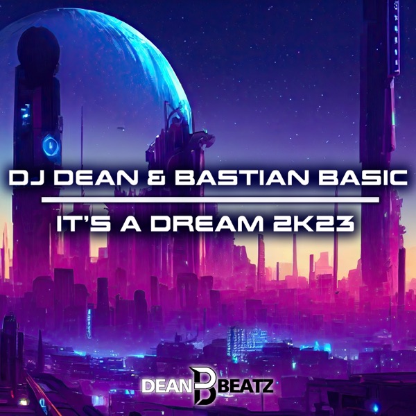 It's a Dream 2K23 - Single