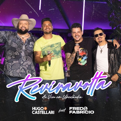 Reviravolta (Ao Vivo em Uberlândia) [feat. Fred & Fabrício] - Single