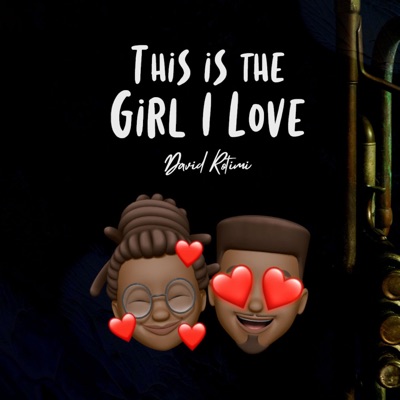 This is the girl I love - Single
