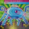 Unidentified Bass Object EP