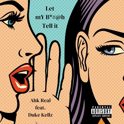 Tell It (feat. Duke Kellz) - Single