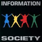 Information Society - What's on Your Mind (Pure Energy)