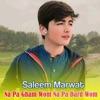 Na Pa Gham Wom Na Pa Dard Wom - Single