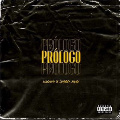 Prólogo (feat. Johnny Monk) - Single