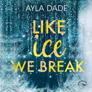 Like Ice we break: Winter Dreams 3