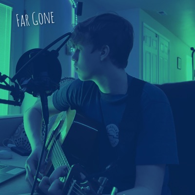 Far Gone - Single
