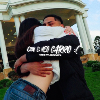 Con el Meo Carro (feat. Jorratt) - Single