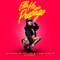 Ella He una Prepago - Single - Chynoby, La Chipa & Tiger Flow Rd
