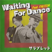 Waiting For Dance (feat. FALCON) artwork