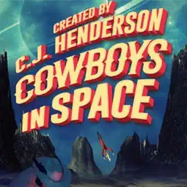Cowboys in Space (Unabridged)