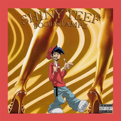 Shiny Teef - Single