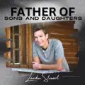 Father of Sons And Daughters