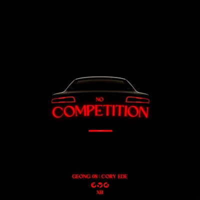 No Competition (feat. Cory Ede) - Single