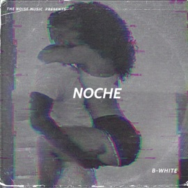 Noche B-WHITE
