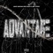Advantage (feat. NoCap & GMF FatBoy) - Yante Montana lyrics
