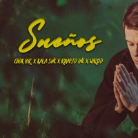 Sueños - Single - CHOK H.R., Rhapzo Inc, Kala SNC & Wirdo
