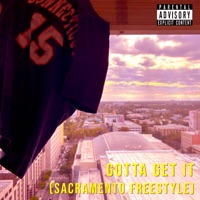 Gotta Get It (Sacramento Freestyle) - Single - Nick Rose