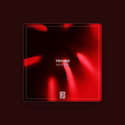 Escucha a Tryhrd, mira videos musicales, lee su biografía, consulta las fechas de las gira y más.