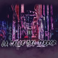 La Calle Del Terror - EP - S.V.N