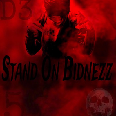 Stand On Bidnezz
