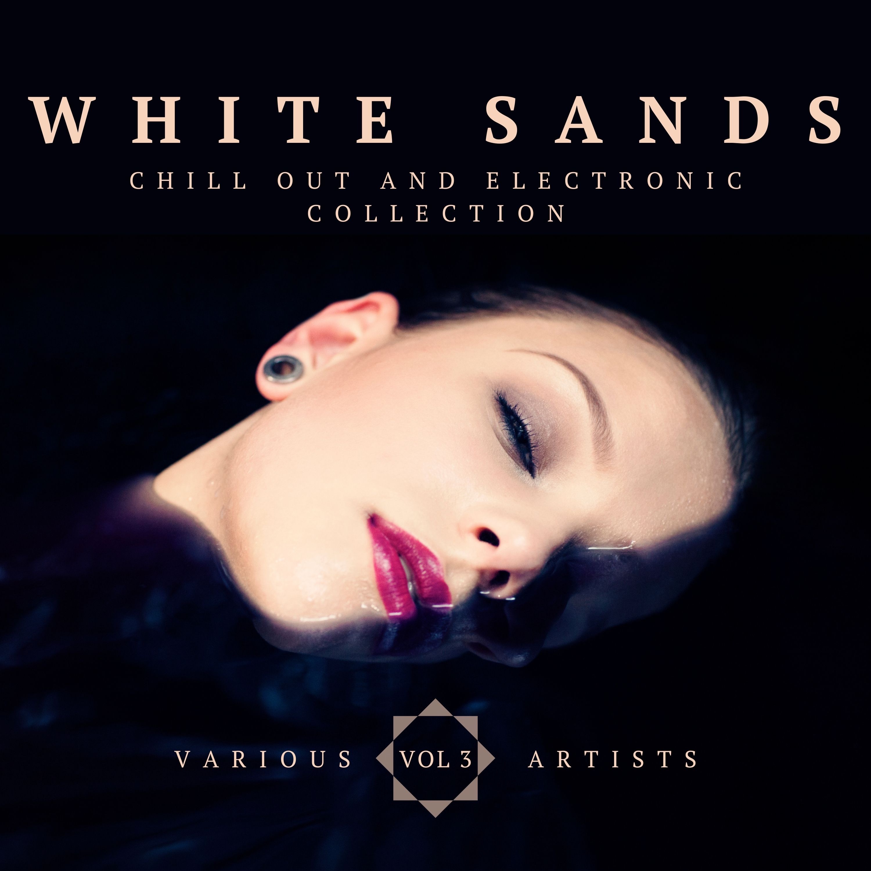 White Sands (Chill-Out and Electronic Collection), Vol. 3