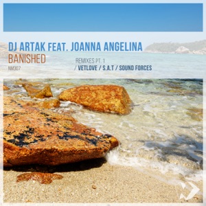 Banished, Pt. 1 (Remixes) [feat. Joanna Angelina] - EP