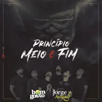 Princípio, Meio e Fim — Bom Gosto