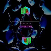 Cover It Up - Single - Jakblauz
