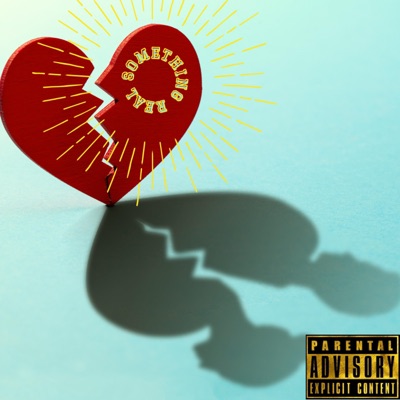 Something Real - Single