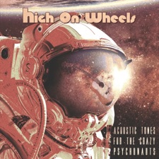 High on Wheels - In My Head (Unplugged Version)