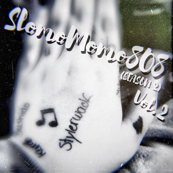 SlomoMomo808 Volumes 2 (Season 2) - EP
