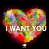 I Want You - EP