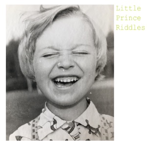 Little Prince Riddles - EP