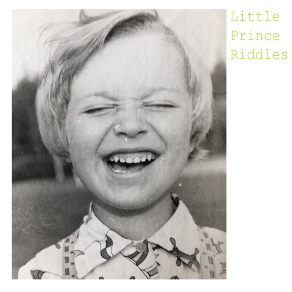 Little Prince Riddles - EP
