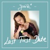 Last First Date - Single