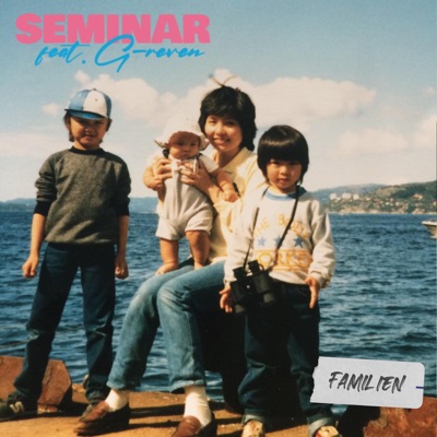 Familien (feat. G-reven) - Single