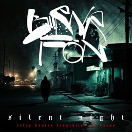 Silent Night (feat. Ellay Khule, Longevity, Burns & Codak Smith the Grae Arc) BURNRFŌN