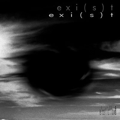 Exi(S)T - Single
