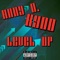 Level Up (feat. Kydd) - Andy D. lyrics