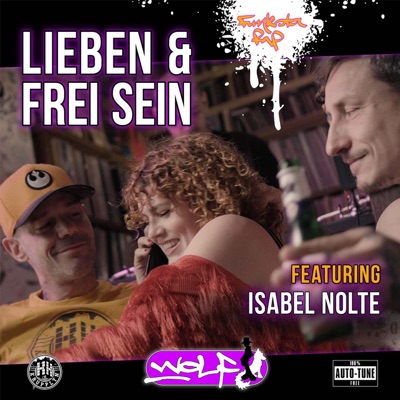 Lieben & Frei sein (feat. Isabel Nolte)