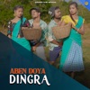 ABIN DOYA DINGRA (feat. Rakesh Hansda) - Single