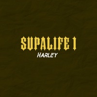 Supalife 1 - Single - Harley